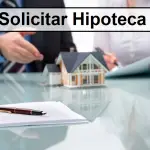 Solicitar hipoteca en España