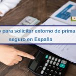 Modelo para solicitar extorno de prima del seguro en España