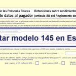 Solicitar modelo 145 en España