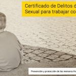 Cómo solicitar certificado de delitos sexuales